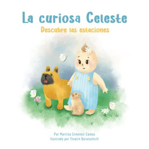 La Curiosa Celeste (Spanish Edition)