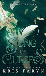 Song Of Curses: A Young Adult Greek Mythology (Siren's Call)
