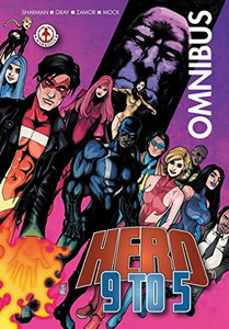 Hero 9 To 5: Omnibus Hero 9 To 5: Omnibus