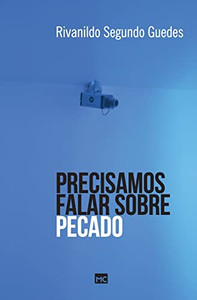 Precisamos Falar Sobre Pecado (Portuguese Edition)