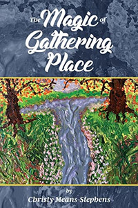 The Magic Of Gathering Place The Magic Of Gathering Place