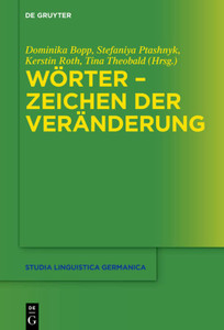 Wörter  Zeichen Der Veränderung (Studia Linguistica Germanica) (German Edition)