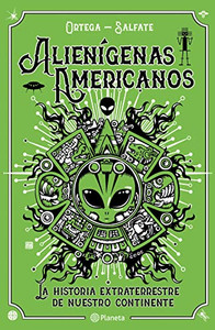 Alienígenas Americanos (Spanish Edition)