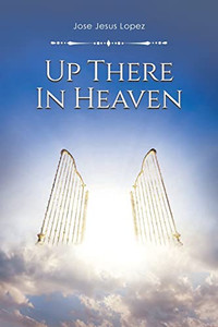 Up There In Heaven