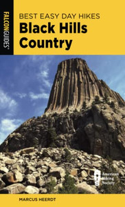 Best Easy Day Hikes Black Hills Country, Second Edition Best Easy Day Hikes Black Hills Country, Second Edition
