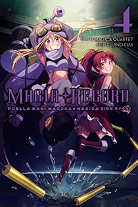 Magia Record: Puella Magi Madoka Magica Side Story, Vol. 4 (Magia Record: Puella Magi Madoka Magica, 4)