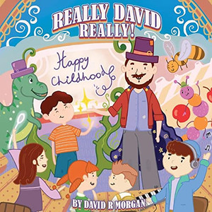Really David Really! Really David Really!