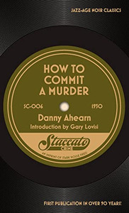 How To Commit A Murder (Staccato Crime, 6)