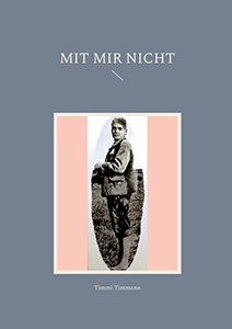 Mit Mir Nicht (German Edition) Mit Mir Nicht (German Edition)