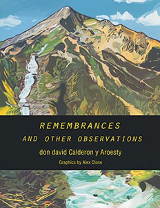 Remembrances And Other Observations Remembrances And Other Observations