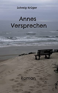 Annes Versprechen (German Edition) Annes Versprechen (German Edition)