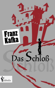 Das Schloß (German Edition)