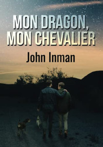 Mon Dragon, Mon Chevalier (French Edition)