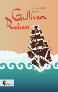 Gullivers Reisen (German Edition) Gullivers Reisen (German Edition)