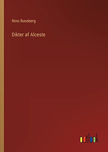 Dikter Af Alceste (Swedish Edition)