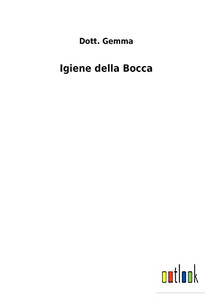 Igiene Della Bocca (Italian Edition)