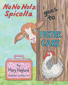 No No Nola Spicolla Goes To Foster Care No No Nola Spicolla Goes To Foster Care