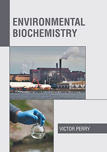Environmental Biochemistry Environmental Biochemistry