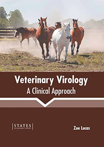 Veterinary Virology: A Clinical Approach Veterinary Virology: A Clinical Approach