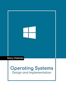 Operating Systems: Design And Implementation