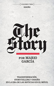 The Story Volumen Tres (Spanish Edition)