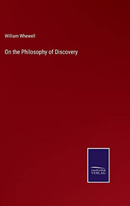 On The Philosophy Of Discovery