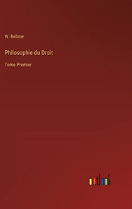 Philosophie Du Droit: Tome Premier (French Edition)