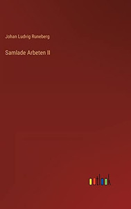 Samlade Arbeten Ii (Swedish Edition)