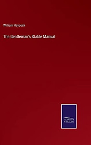 The Gentleman's Stable Manual