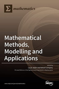 Mathematical Methods, Modelling And Applications