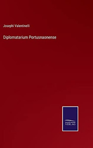 Diplomatarium Portusnaonense (German Edition) Diplomatarium Portusnaonense (German Edition)