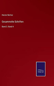 Gesammelte Schriften: Band 3. Band 4 (German Edition) Gesammelte Schriften: Band 3. Band 4 (German Edition)