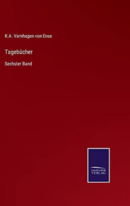 Tagebücher: Sechster Band (German Edition) Tagebücher: Sechster Band (German Edition)