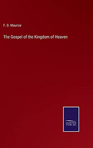 The Gospel Of The Kingdom Of Heaven