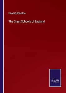 The Great Schools Of England