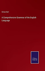 A Comprehensive Grammar Of The English Language A Comprehensive Grammar Of The English Language