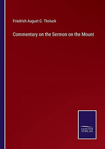 Commentary On The Sermon On The Mount