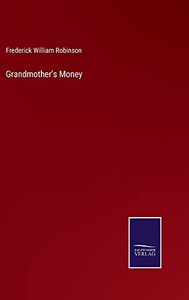 Grandmother's Money Grandmother's Money