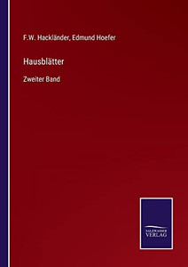 Hausblätter: Zweiter Band (German Edition)