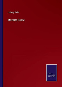 Mozarts Briefe (German Edition)
