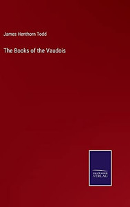 The Books Of The Vaudois