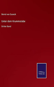 Unter Dem Krummstabe: Dritter Band (German Edition)