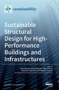 Sustainable Structural Design For High-Performance Buildings And Infrastructures
