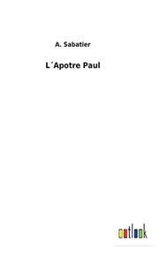 L´Apotre Paul (French Edition) L´Apotre Paul (French Edition)