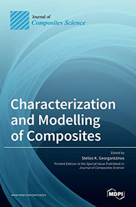 Characterization And Modelling Of Composites