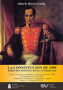 La Constitución De 1999. Derecho Constitucional Venezolano. 5A Edición (Spanish Edition)