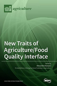 New Traits Of Agriculture/Food Quality Interface
