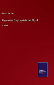 Allgemeine Encyklopädie Der Physik: Ii. Band (German Edition) Allgemeine Encyklopädie Der Physik: Ii. Band (German Edition)