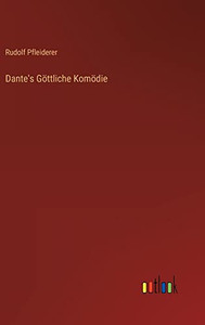 Dante's Göttliche Komödie (German Edition)