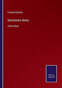 Sämmtliche Werke: Achter Band (German Edition)